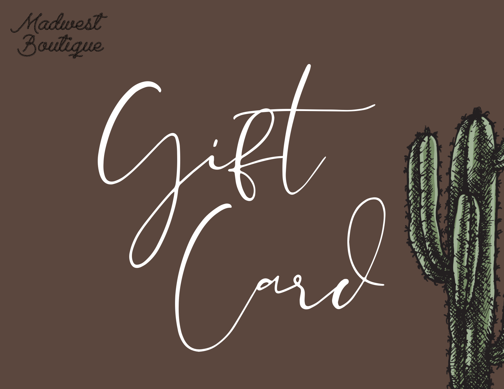 Madwest Boutique Gift Card