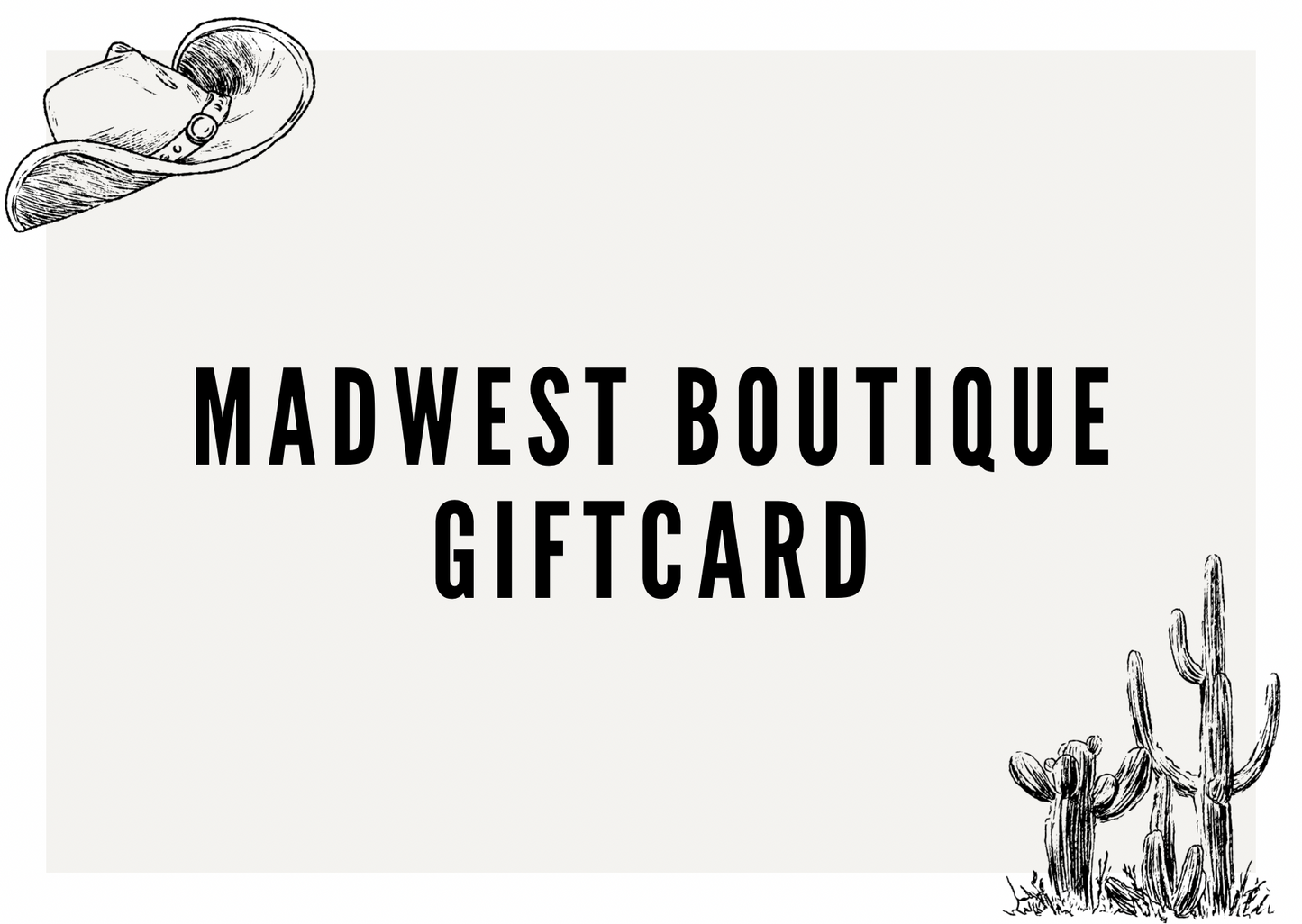 Madwest Boutique Gift Card